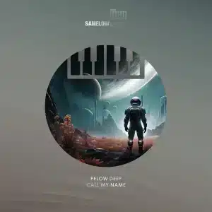 Pelow Deep - Call My Name