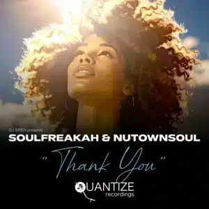 SoulFreakah & NutownSoul - Thank You