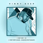 Vinny Deep - Sunshine ft. Blaqlup