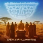 Balcony Mix Africa & Artwork Sounds – Kuyabanda ft. AcMusiQ & Major League DJz