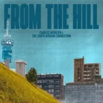 ALBUM: Charles Webster - From The Hill ALBUM: Charles Webster - From The Hill