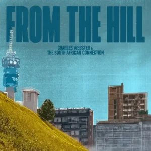 ALBUM: Charles Webster - From The Hill