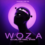 DJking Vee SA, Dj Lag, Sykes, Sir Trill - Woza (DjKing Vee SA Remix)