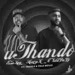 Essa Kay, Heavy-K & VeeRSA – Uthando ft. Pale Moloi & ChildDaDJ