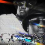 General C'mamane, We Dem Boyz & Campmasters - Go Gqom Or Go Home