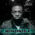 JungleDeDJ – Ngyazenzela