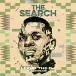 Lekko The DJ – The Search ft. Kimosabe