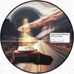 Lemon & Herb - Lift Your Hands ft. Manana