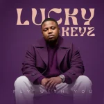 ALBUM: Lucky Keyz - Fly With You