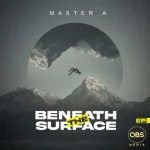 Master A - Beneath The Surface