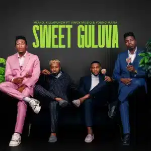 Miano & Killapunch - Sweet Guluva ft. Vinox Musiq & Young Mafia