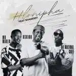 Mr Maker, OSKIDO & Da Muziqal Chef – Hlonipha ft. Shane907