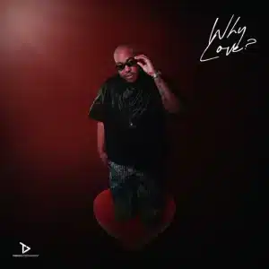 ALBUM: NTOMUSICA - WHY LOVE?