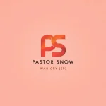 Pastor Snow - War Cry EP