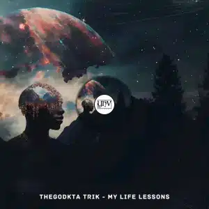 TheGodkta Trik - My Life Lessons