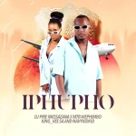 DJ Prie Nkosazana, MTB Wephimbo, King-Vee SA & NavyKidKid - Iphupho DJ Prie Nkosazana, MTB Wephimbo, King-Vee SA & NavyKidKid - Iphupho