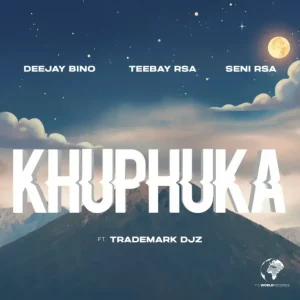 Deejay Bino, Teebay RSA & Seni RSA - Khuphuka ft. Trademark Djz