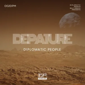 Diplomatic People - Depature