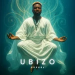 ALBUM: Dr Feel - Ubizo ALBUM: Dr Feel - Ubizo