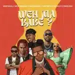 Emarshal, Mustbedubz, Soul Barbie & Lintonto - Weh Ma Babe? ft. Alfa Kat & Xman Rsa