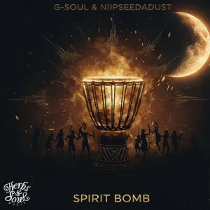 G-Soul - Spirit Bomb