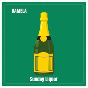 Kamela - Sunday Liquor