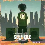 MzakesMan (Rsa), Dladla Mshunqisi & Tipcee – Sesfikile (MzakesMan Rsa)Remix2025