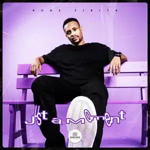 Rune Sibiya - Just A Moment