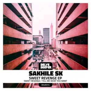 Sakhile SK - Sweet Revenge EP