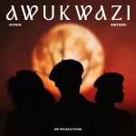 Sykes, The Sisters & MK Productions - Awukwazi ft. Dlala Thukzin