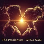 The Passionists - Wena Nam