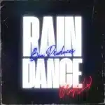 Ben Produces – Rain Dance (Nayi Le)
