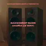 DrummeRTee924, Deep6 & TheBunny04 – Backdrop Bass (iAura Le Way)