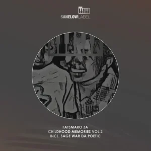 Fatsmaro Za - Childhood Memories, Vol. 2