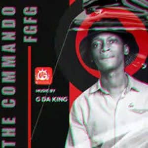 G Da King – The Commando FGFG
