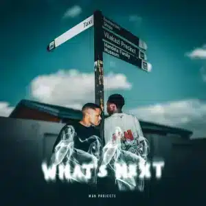 ALBUM: M&N Projects - WHAT'S NEXT