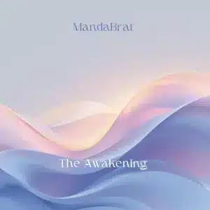 MandaBrat - The Awakening