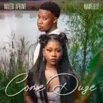 Naledi Aphiwe & Mawelele - Come Duze
