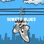 Privatesoulx – Soweto blues Privatesoulx – Soweto blues