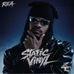 ALBUM: R.E.A & The Godfathers Of Deep House SA – Static Vinyl