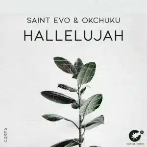 Saint Evo & OKCHUKU - Hallelujah