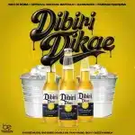 SdoDiroba, Official Bangal Baffallo, Farrian Samusa & YOUR.BOY.OFFICIAL – Dibiri Dikae ft. KayGee Muziq, Ras Chief, Double DB & Tkay Music SdoDiroba, Official Bangal Baffallo, Farrian Samusa & YOUR.BOY.OFFICIAL – Dibiri Dikae ft. KayGee Muziq, Ras Chief, Double DB & Tkay Music