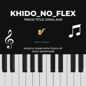 KHIDO_NO_FLEX - Diwa Kae