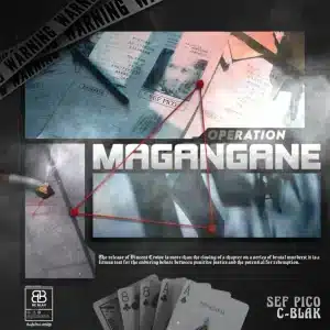 C-Blak & Sef Pico - Operation Magangane