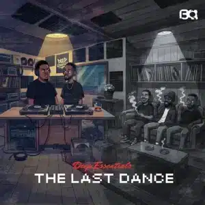 Deep Essentials - The Last Dance EP