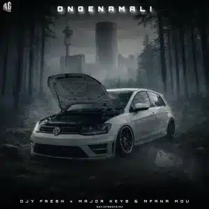 Djy Fresh, Mfana Mdu & Major_Keys - Ongenamali