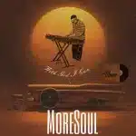 ALBUM: MoreSoul - With God I Can