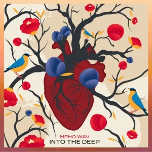 Mpho.Wav - Into The Deep EP