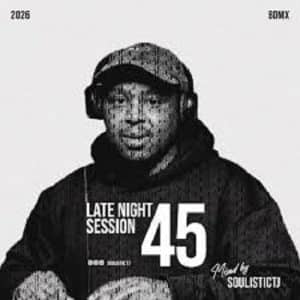 Soulistic TJ - Late Night Session 45 (The Year of a Big Dreamer 2026 BDMX)