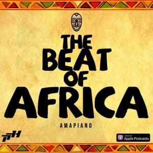 Thuto The Human – The Beat of Africa 2026 (Amapiano Mix)